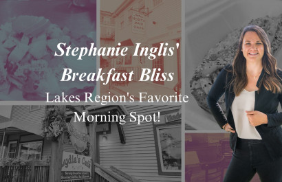 Discover Stephanie Inglis' Favorite Breakfast Spot in the Lakes Region